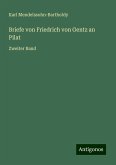 Briefe von Friedrich von Gentz an Pilat Briefe von Friedrich von Gentz an Pilat
