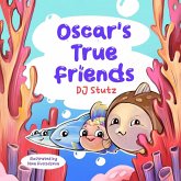 Oscar's True Friends Oscar's True Friends