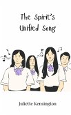 The Spirit's Unified Song The Spirit's Unified Song