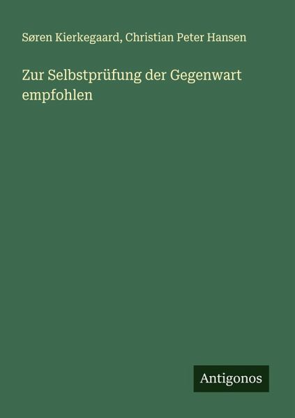 Zur Selbstprüfung der Gegenwart empfohlen