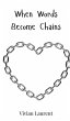 When Words Become Chains - Bild 1