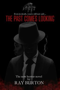 Cover The Past Comes Looking (eBook, ePUB)