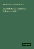 Zeitschrift der Gesellschaft für Erdkunde zu Berlin