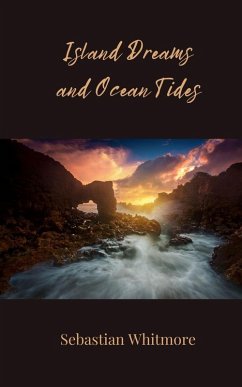 Cover Island Dreams and Ocean Tides