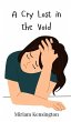 A Cry Lost in the Void - Bild 1
