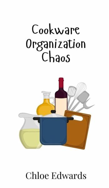 Cookware Organization Chaos Cookware Organization Chaos
