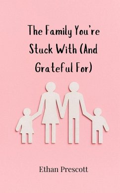 Cover The Family You're Stuck With (And Grateful For)