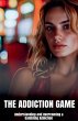 The Addiction Game - Bild 1