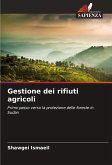 Gestione dei rifiuti agricoli Gestione dei rifiuti agricoli