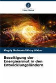 Beseitigung der Energiearmut in den Entwicklungsländern Beseitigung der Energiearmut in den Entwicklungsländern