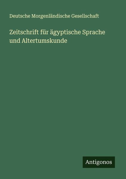 Zeitschrift für ägyptische Sprache und Altertumskunde