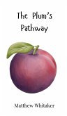 The Plum's Pathway The Plum's Pathway