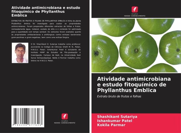 Atividade antimicrobiana e estudo fitoquímico de Phyllanthus Emblica