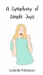 A Symphony of Simple Joys - Bild 1