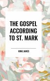 The Gospel According to St. Mark