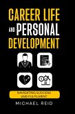 Career Life and Personal Development
