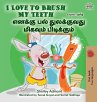 I Love to Brush My Teeth (English Tamil... - Bild 1