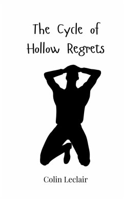 Cover The Cycle of Hollow Regrets