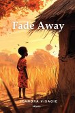 Fade Away