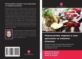 Polissacáridos vegetais e suas aplicações na indústria alimentar Polissacáridos vegetais e suas aplicações na indústria alimentar
