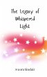 The Legacy of Whispered Light - Bild 1
