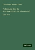 Vorlesungen über die Grundwahrheiten der Wissenschaft