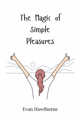 Cover The Magic of Simple Pleasures