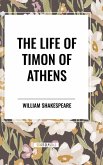 The Life of Timon of Athens