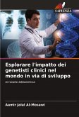 Esplorare l'impatto dei genetisti clinici nel mondo in via di sviluppo