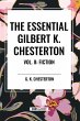 The Essential Gilbert K. Chesterton... - Bild 1