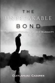 The Unbreakable Bond