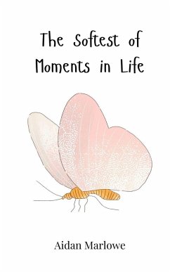Cover The Softest of Moments in Life