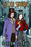 Sorrow and Rue