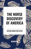 The Norse Discovery of America The Norse Discovery of America