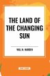 The Land of the Changing Sun - Bild 1