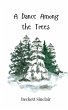 A Dance Among the Trees - Bild 1