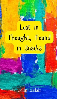 Cover Lost in Thought, Found in Snacks