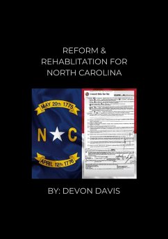REFORM AND REHABLITATION FOR NORTH CAROLINA Cover REFORM AND REHABLITATION FOR NORTH CAROLINA