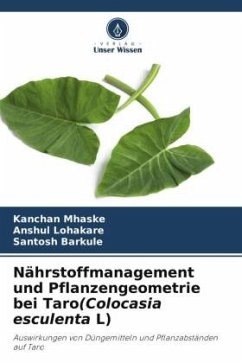 Cover Nährstoffmanagement und Pflanzengeometrie bei Taro(Colocasia esculenta L)