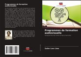 Programmes de formation audiovisuelle Programmes de formation audiovisuelle