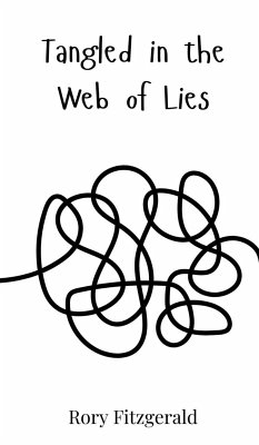 Tangled in the Web of Lies - Fitzgerald, Rory