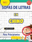 SOPA DE LETRAS EN EL CHINO PARA PRINCIPIANTES - GENIAL! VOL.1 - DELTA CLASSICS