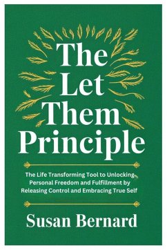 The Let Them Principle - Bernard, Susan