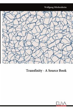 Transfinity - A Source Book - Mückenheim, Wolfgang