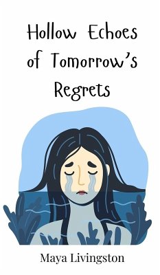 Cover Hollow Echoes of Tomorrow's Regrets