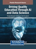 Driving Quality Education Through AI and Data Science Driving Quality Education Through AI and Data Science