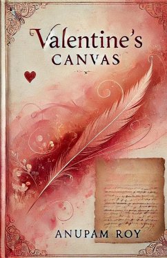 Valentine's Canvas - Roy, Anupam