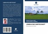 LÄNDLICHE WIRTSCHAFT LÄNDLICHE WIRTSCHAFT
