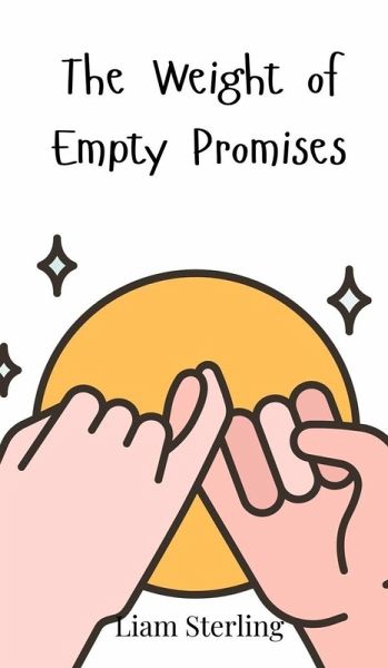 The Weight of Empty Promises The Weight of Empty Promises