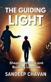 The Guiding Light The Guiding Light